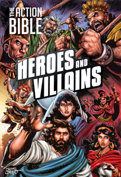 Hardcover The Action Bible: Heroes and Villains Book