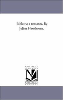 IdolatryA Romance