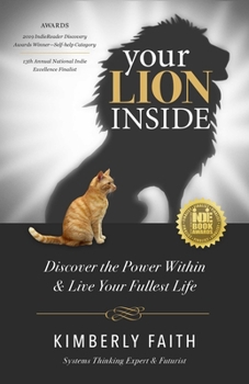Paperback Your Lion Inside: Discover the Power Within and Live Your Fullest Life Book