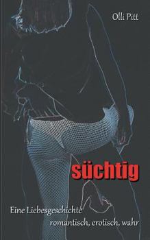 Paperback Suchtig [German] Book