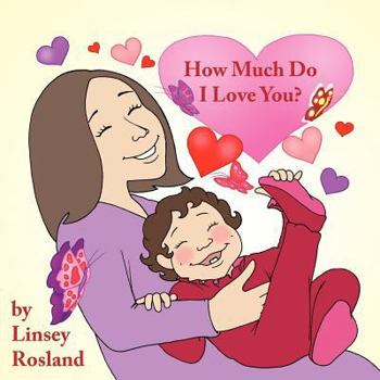 Paperback How Much Do I Love You? Book