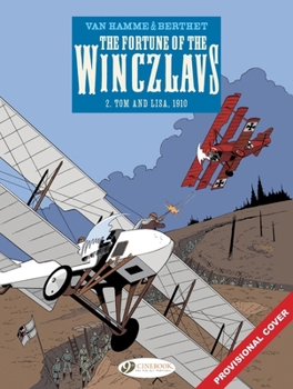 La Fortune Des Winczlav (#2) -Tom et Lisa - Book  of the La fortune des Winczlac