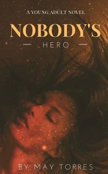 Paperback Nobody's Hero Book