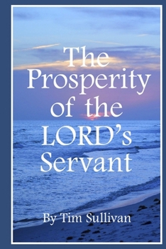 Paperback The Prosperity of the Lord's Servant Book