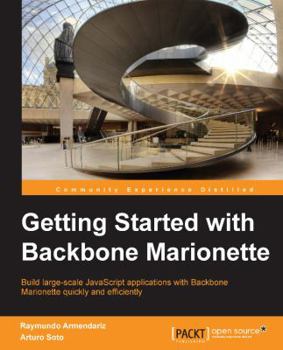Paperback Getting Started with Backbone Marionette Book
