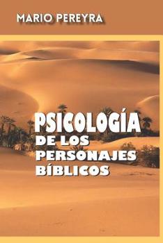 Paperback Psicología de los personajes bíblicos [Spanish] Book