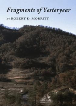 Hardcover Fragments of Yesteryear Book