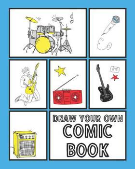 Paperback Draw Your Own Comic Book: Comic Book Template Gift Idea 120 Pages For Both Kids and Adults To Draw Comics And Create Stories Book