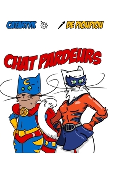Paperback Chat Pardeurs' artbook [French] Book