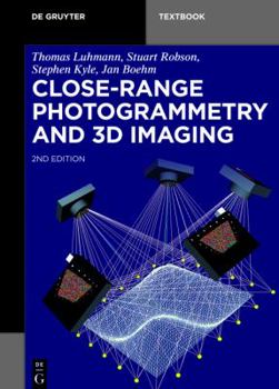Paperback Close-Range Photogrammetry and 3D Imaging Book