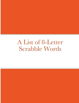 Paperback A List of 8-Letter Scrabble Words Book