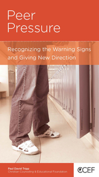 Paperback Peer Pressure: Recognizing the Warning Signs and Giving New Direction Book