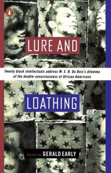 Paperback Lure and Loathing: Essays on Race, Identity, and the Ambivalence of Assimilation Book
