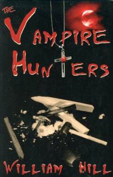 Hardcover The Vampire Hunters Book