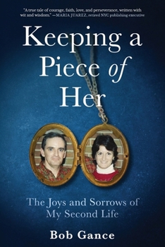 Keeping a Piece of Her: The Joys and Sorrows of My Second Life