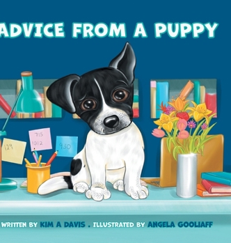 Hardcover Advice from a Puppy Book