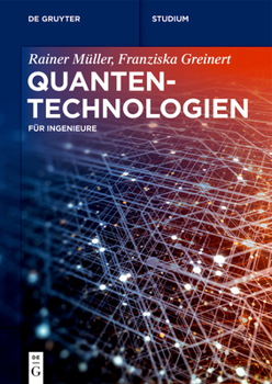 Paperback Quantentechnologien [German] Book