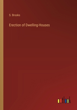 Paperback Erection of Dwelling-Houses Book