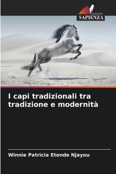 Paperback I capi tradizionali tra tradizione e modernità [Italian] Book