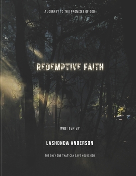 Paperback Redemptive Faith: A Journey to the Promises of God Book