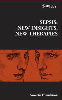Hardcover Sepsis: New Insights, New Therapies Book