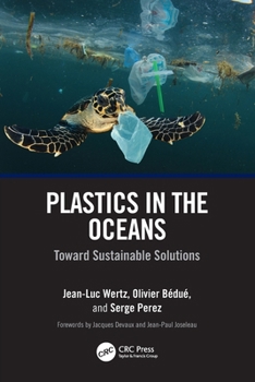 Paperback Plastics in the Oceans: Toward Sustainable Solutions Book