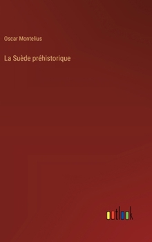 La Suède préhistorique