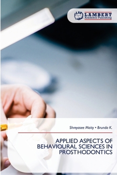 Applied Aspects of Behavioural Sciences in Prosthodontics