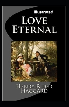 Love Eternal Illustrated