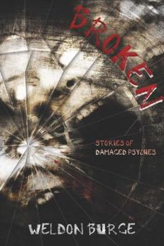 Paperback Broken: Stories of Damaged Psyches Book