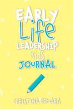 Paperback Early Life Leadership Kids Journal Book