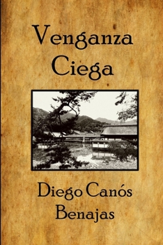 Paperback Venganza Ciega [Spanish] Book