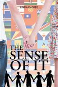 The Sense of It (2nd Edition): Discover Margie and James's Future