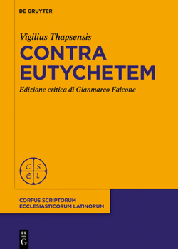 Hardcover Contra Eutychetem [Latin] Book