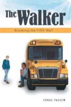 Paperback The Walker: Breaking the Fifth Wall Book