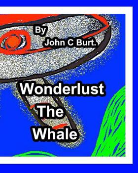 Paperback Wonderlust The Whale. Book