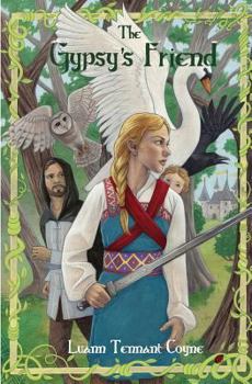 Paperback The Gypsy's Friend: Book 3 Book