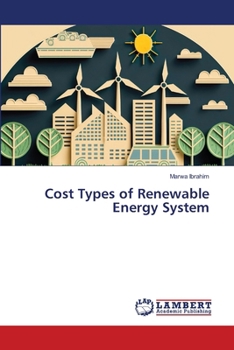 Cost Types of Renewable Energy System