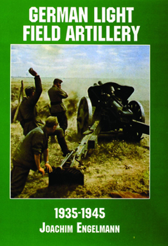 Paperback German Light Field Artillery in World War II Book