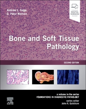 Hardcover Bone and Soft Tissue Pathology: A Volume in the Series Foundations in Diagnostic Pathology Book