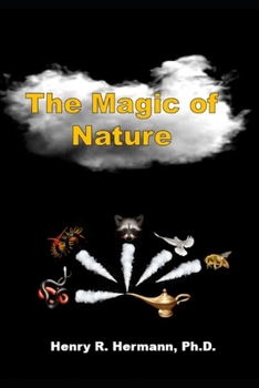 Paperback The Magic of Nature Book