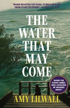 Paperback The Water That May Come Book