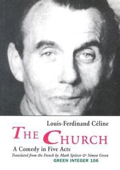 Paperback The Church: A Comedy in Five Acts Book
