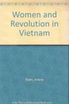 Women and Revolution in Viet Nam