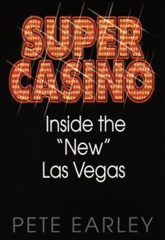 Hardcover Super Casino: Inside the "New" Las Vegas Book