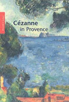 Paperback Cezanne in Provence Book