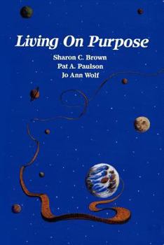 Paperback Living On Purpose Book