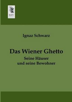 Paperback Das Wiener Ghetto [German] Book
