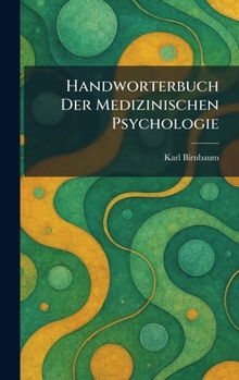 Hardcover Handworterbuch Der Medizinischen Psychologie [German] Book