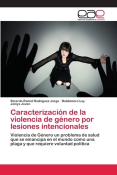 Paperback Caracterización de la violencia de género por lesiones intencionales [Spanish] Book